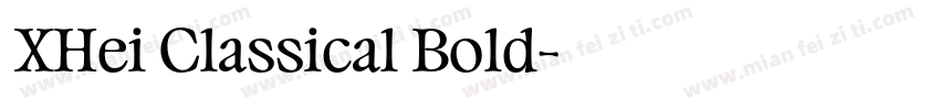 XHei Classical Bold字体转换